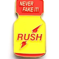 Pin's Rush - Never Fake It! -Poppers Soldes Boutique pins rush never fake it 1 2 9143